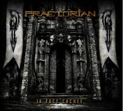 Praetorian (FRA) : La Face Cachée